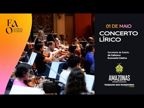 AO VIVO | Festival Amazonas de Ópera – Concerto Lírico